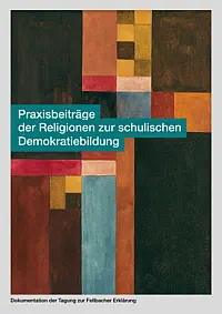 Bild IRP Freiburg Titelseite: Praxisbeiträge der Religionen zur schulischen Demokratiebildung