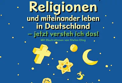 Religionen und miteinander leben in Deutschland
