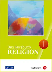 Das Kursbuch Religion 1